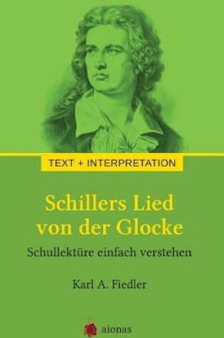 Cover of Schillers Lied Von Der Glocke. Text Und Interpretation