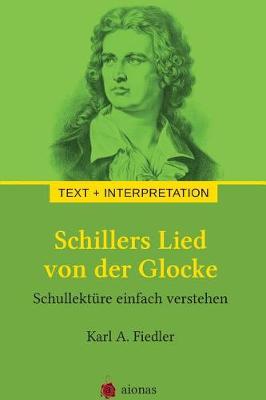 Book cover for Schillers Lied Von Der Glocke. Text Und Interpretation
