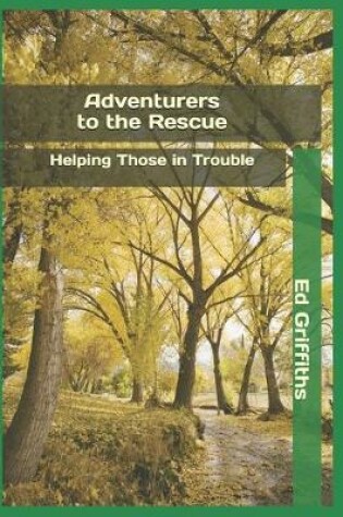 Cover of Adventurers to the Rescue