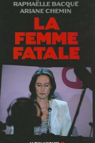 Cover of Femme Fatale (La)