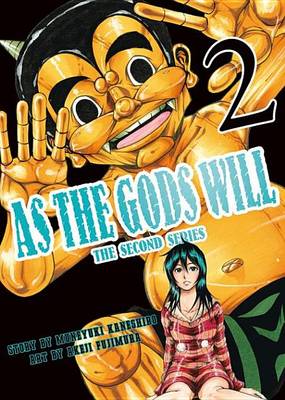 Book cover for As the Gods Will the Second Series 2