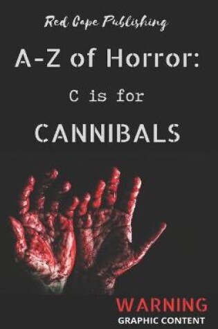 Cover of C is for Cannibals