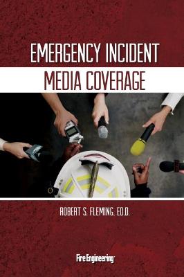 Book cover for Emergency Incident Media Coverage