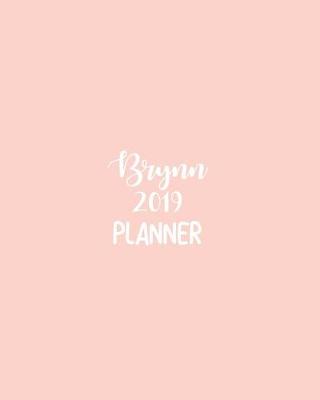 Book cover for Brynn 2019 Planner