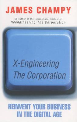 Book cover for X-engineering the Corporation