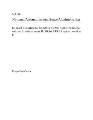 Book cover for Support Activities to Maintain Sums Flight Readiness, Volume 5. Attachment B