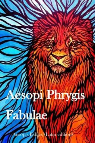 Cover of Aesopi Phrygis Fabulae