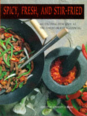 Book cover for Spicy, Fresh and Stir-fried