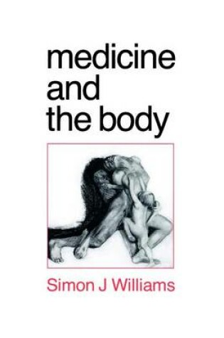 Cover of Medicine and the Body