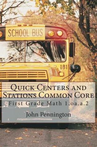 Cover of Quick Centers and Stations Common Core