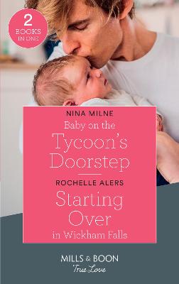 Book cover for Baby On The Tycoon's Doorstep / Starting Over In Wickham Falls