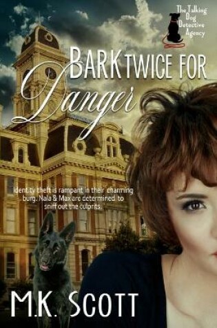 Cover of Bark Twice for Danger