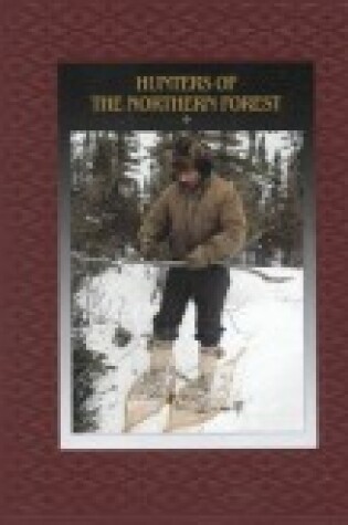 Cover of Hunters of the Northern Forest