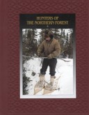 Cover of Hunters of the Northern Forest