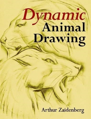 Book cover for Dynamic Animal Drawing