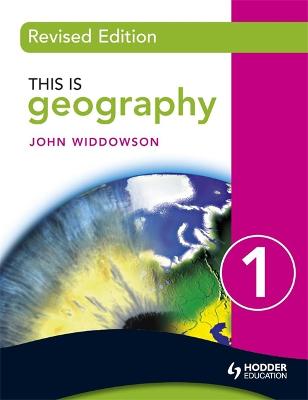 Cover of This is Geography 1 Pupil Book - Revised edition