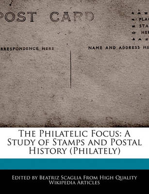 Book cover for The Philatelic Focus