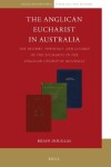 Book cover for The Anglican Eucharist in Australia