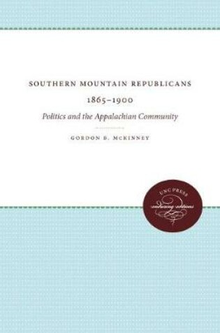 Cover of Southern Mountain Republicans 1865-1900