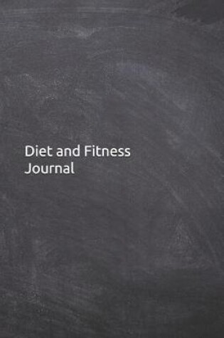 Cover of Diet and Fitness Journal