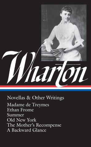 Cover of Edith Wharton: Novellas & Other Writings (LOA #47)