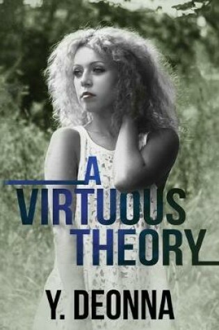 Cover of A Virtuous Theory