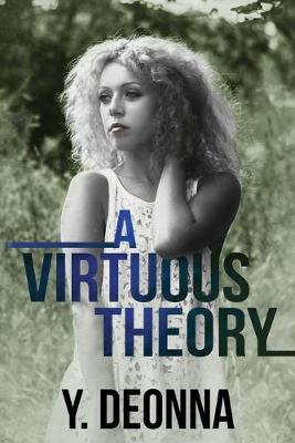 Book cover for A Virtuous Theory
