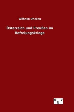 Cover of OEsterreich und Preussen im Befreiungskriege