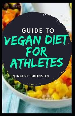 Book cover for Guide to Vegan Diet for Athletes