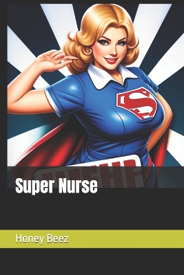 Book cover for Super Nurse
