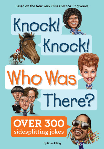Cover of Knock! Knock! Who Was There?