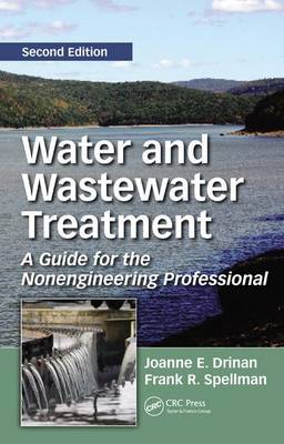 Book cover for Water and Wastewater Treatment: A Guide for the Nonengineering Professional, Second Edition