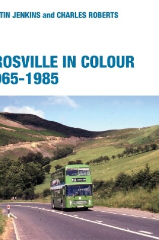Cover of Crosville in Colour 1965-1986