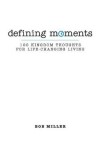 Book cover for Defining Moments