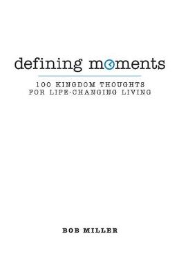 Book cover for Defining Moments