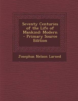 Book cover for Seventy Centuries of the Life of Mankind