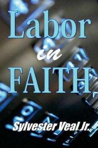 Cover of Labor in Faith