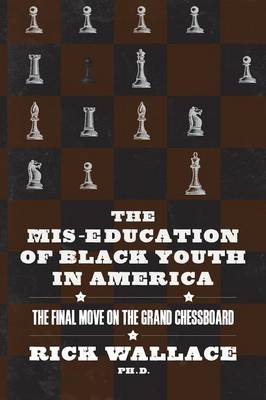 Book cover for The Mis-education of Black Youth in America