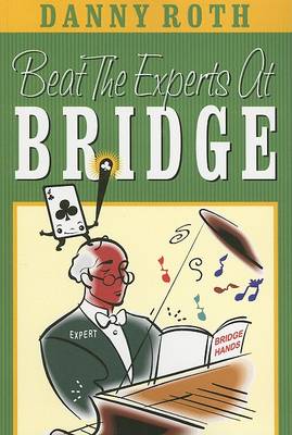 Book cover for Beat the Experts at Bridge