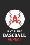 Book cover for Eat Sleep Baseball Repeat a