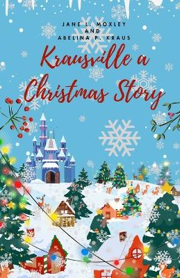 Book cover for Krausville a Christmas Story