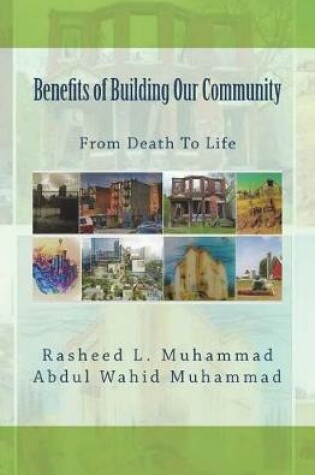 Cover of Benefits of Building Our Community