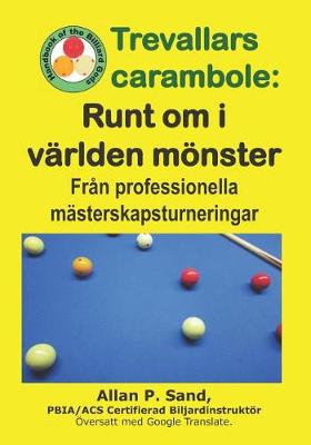 Cover of Trevallars Carambola - Runt Om I V rlden M nster