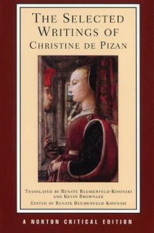 Cover of The Selected Writings of Christine de Pizan