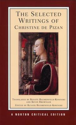 Book cover for The Selected Writings of Christine de Pizan