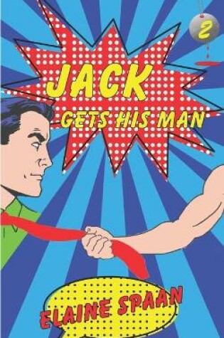 Cover of Jack Gets His Man