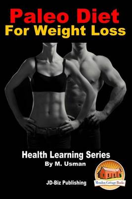 Book cover for Paleo Diet For Weight Loss - Health Learning Series