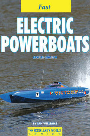 Cover of Fast Electric Powerboats