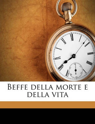 Book cover for Beffe Della Morte E Della Vita