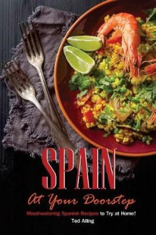Cover of Spain at Your Doorstep